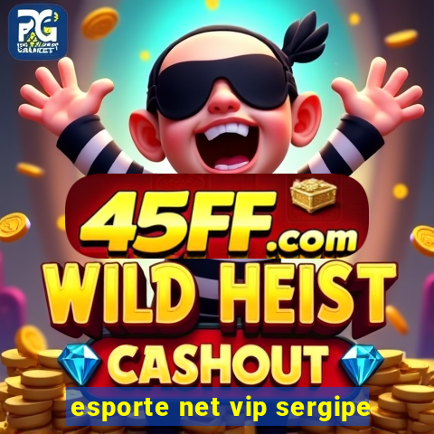 esporte net vip sergipe
